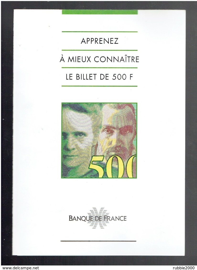 PRESENTATION DU BILLET DE 500 FRANCS PIERRE ET MARIE CURIE PAR LA BANQUE DE FRANCE SES SIGNES DE SECURITE - 500 F 1994-2000 ''Pierre En Marie Curie''