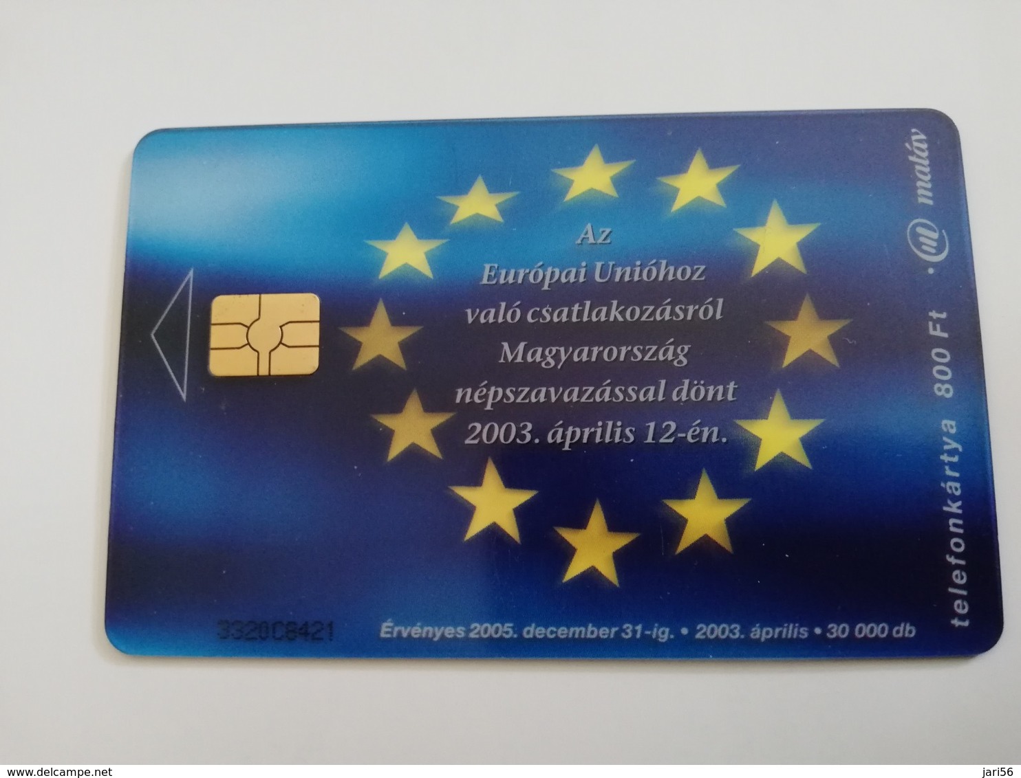 HONGARIA  800FT    CHIP CARD  TRANSPARANT EUROPEAN UNION 2003       Fine Used    **1845** - Ungarn