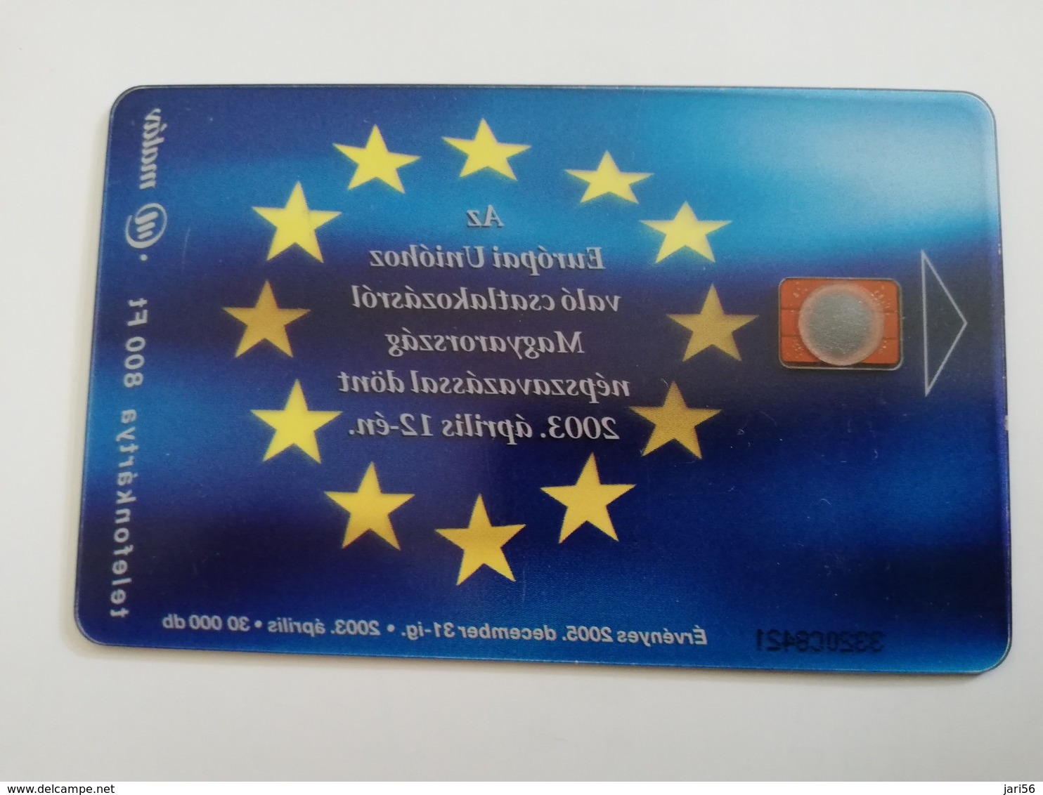 HONGARIA  800FT    CHIP CARD  TRANSPARANT EUROPEAN UNION 2003       Fine Used    **1845** - Ungarn