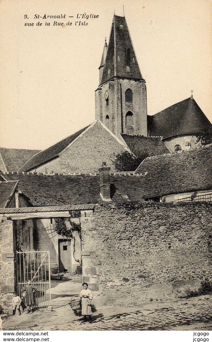 SAINT-ARNOULT  L'Eglise Vue De La Rue De L'Isle. - St. Arnoult En Yvelines