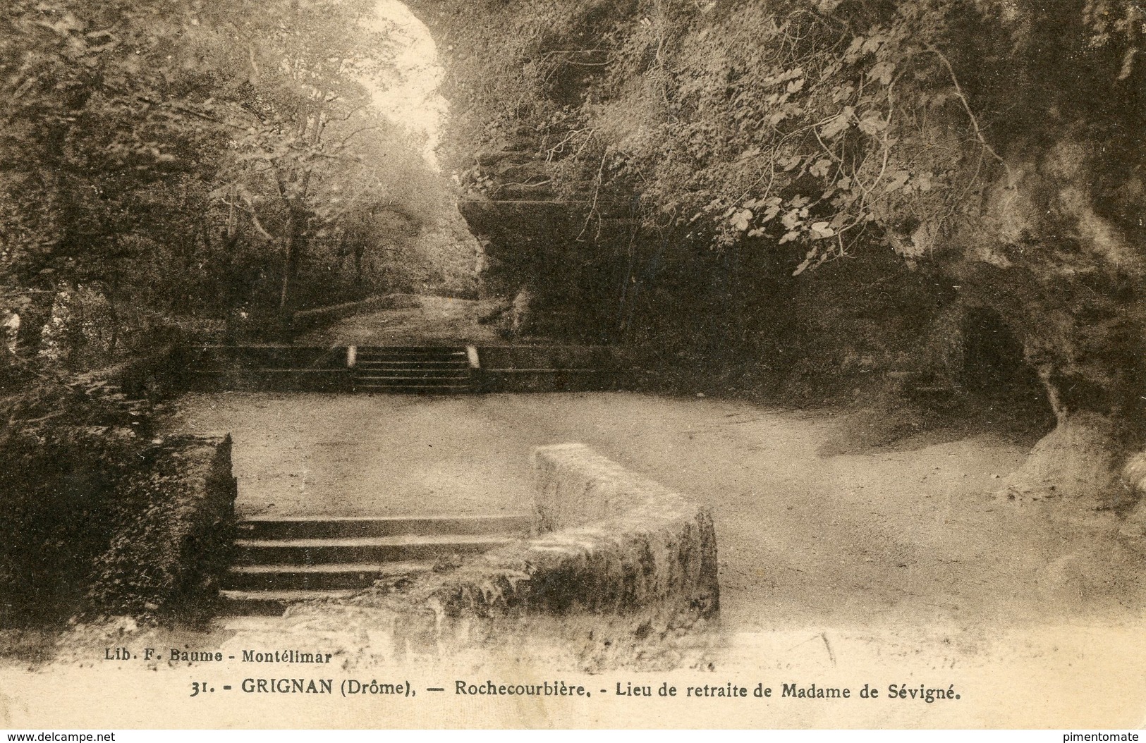 GRIGNAN ROCHECOURBIERE LIEU DE RETRAITE DE MADAME DE SEVIGNE - Grignan