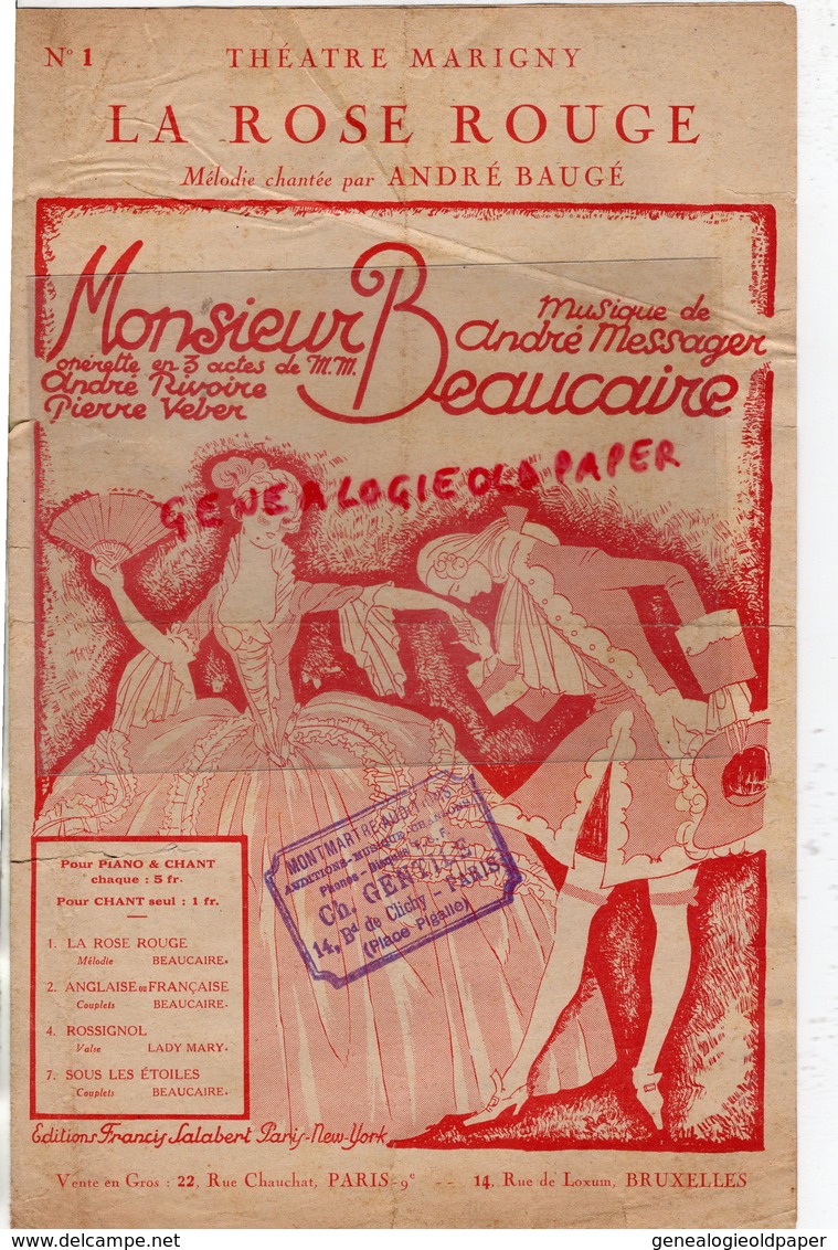 75- PARIS- THEATRE MARIGNY- PARTITION MUSIQUE LA ROSE ROUGE-ANDRE BAUGE-MONSIEUR BAUCAIRE-ANDRE MESSAGER-SALABERT - Noten & Partituren