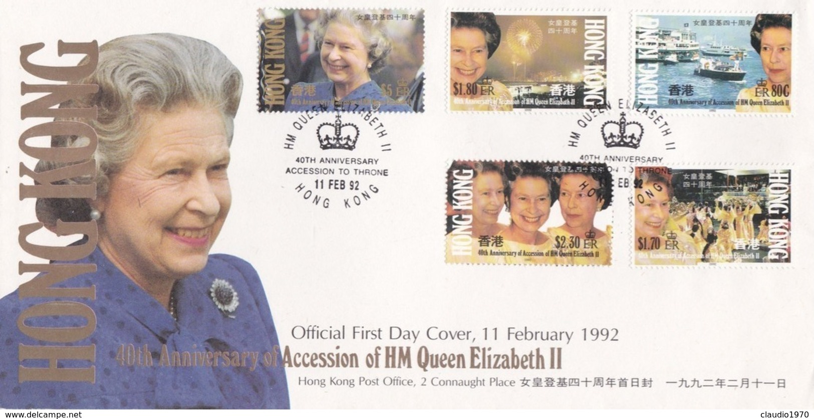 HONG KONG - F.D.C. - BUSTA PRIMO GIORNO - 40TH ANNIVERSARY OF ACCESSION OF HM QUEEN ELIZABERT II - 1992 - FDC