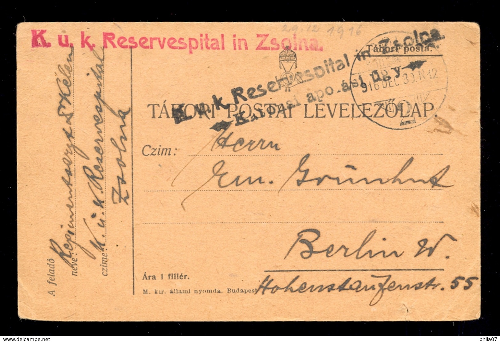 Austria WWI - Military Stationery With Cancel K.u.K. Reservespital In Zsolna (Žilina-Slovačka) Sent To Berlin 30.12. 191 - Otros & Sin Clasificación