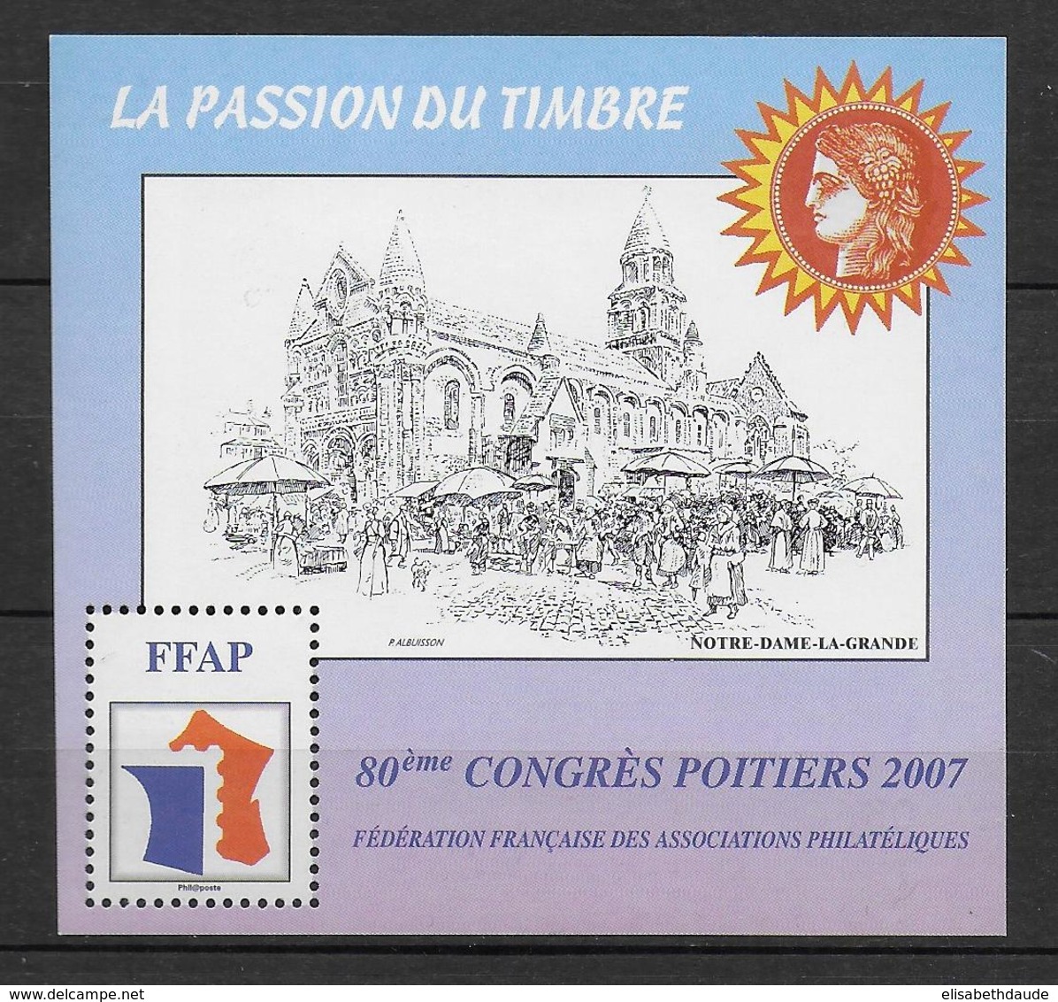 FFAP - 2007 - BLOC Du 80° CONGRES - POITIERS - YVERT N°1 ** MNH - FFAP