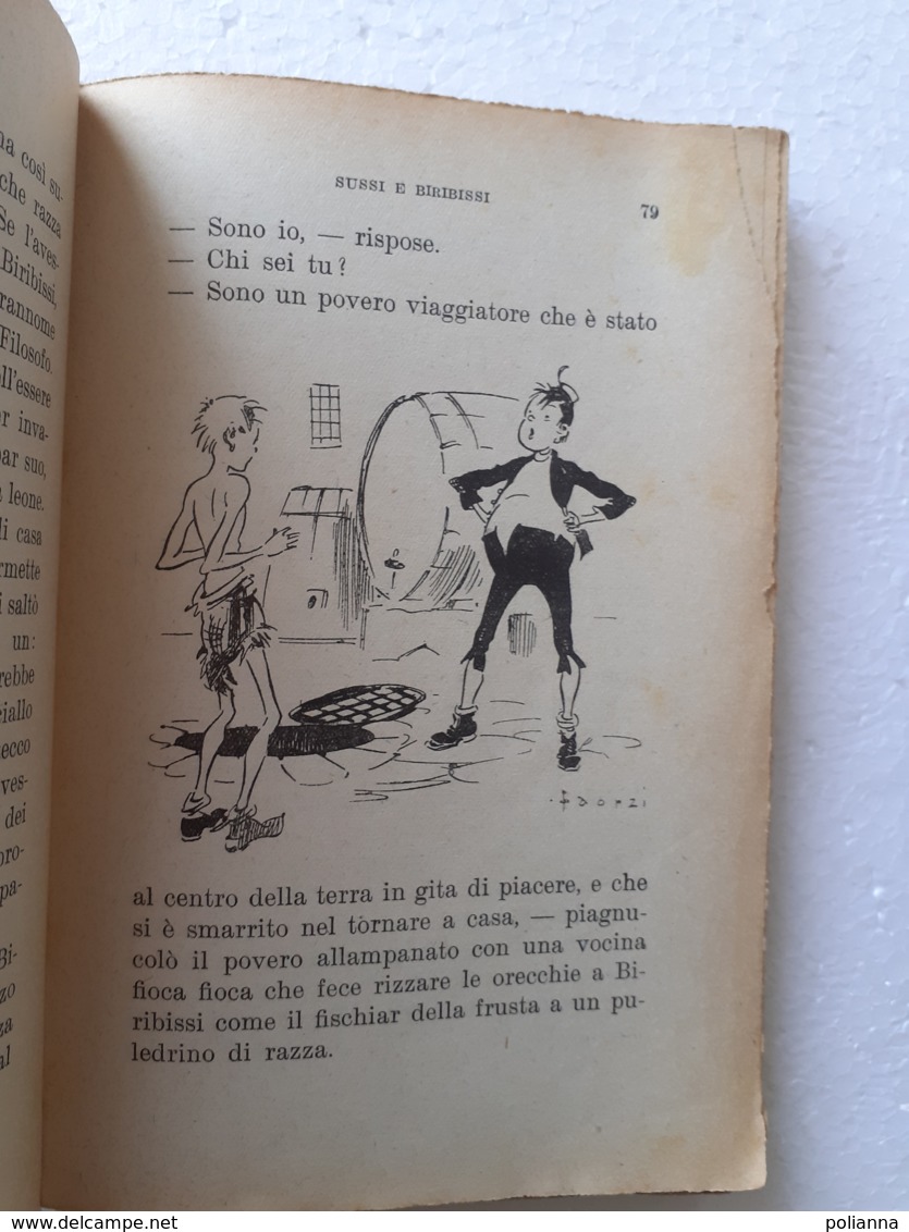 M#0W74 "I Libri Dei Ragazzi" : Collodi SUSSI E BIRIBISSI Salani Ed.1938/Ill. Di Faorzi - Antiguos