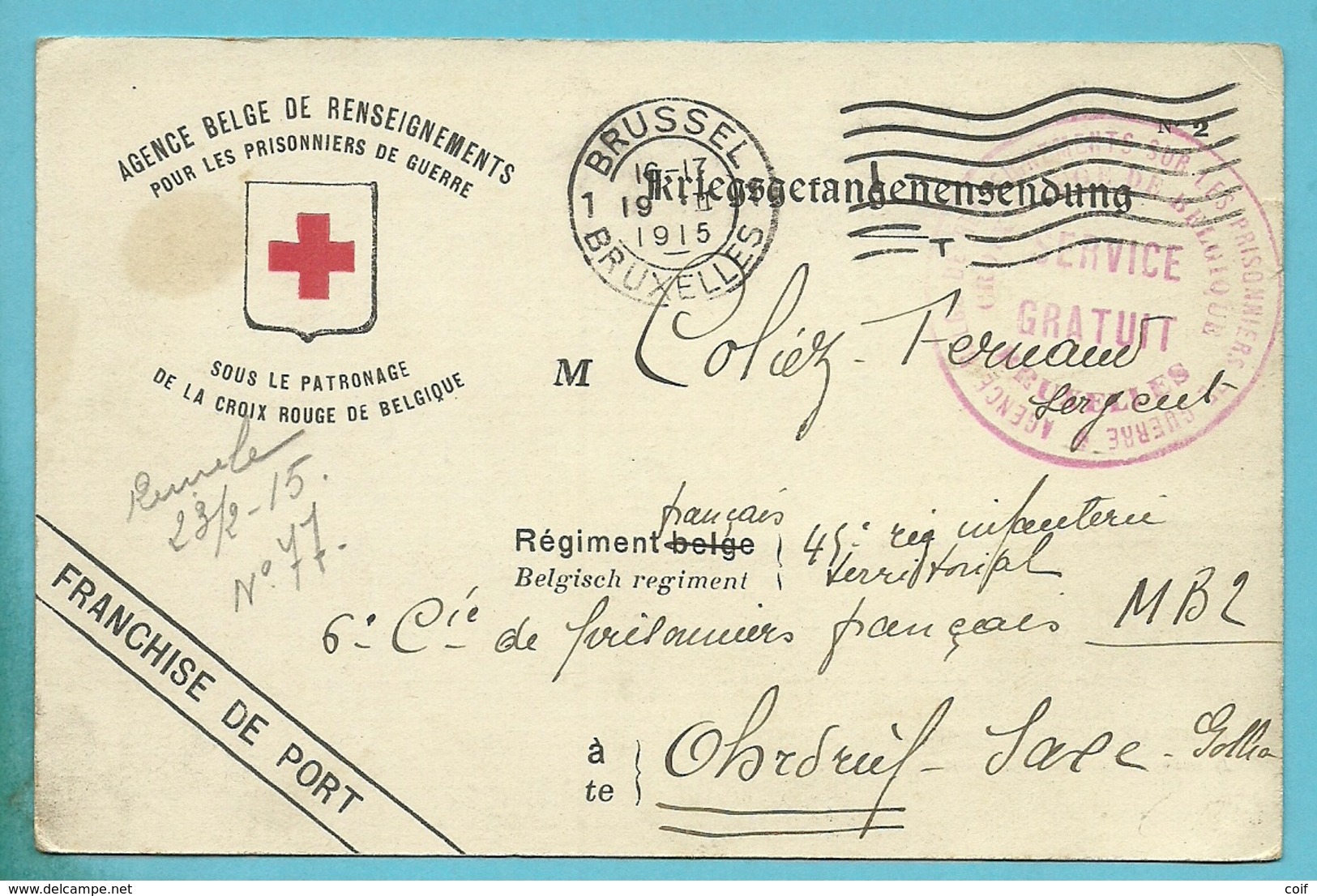 Kriegsgefangenensendung Kaart Naar Ohrdruf / Vanuit UCCLE 1915 Stempel BRUSSEL / Prisonners SERVICE GRATUIT - Prisoners