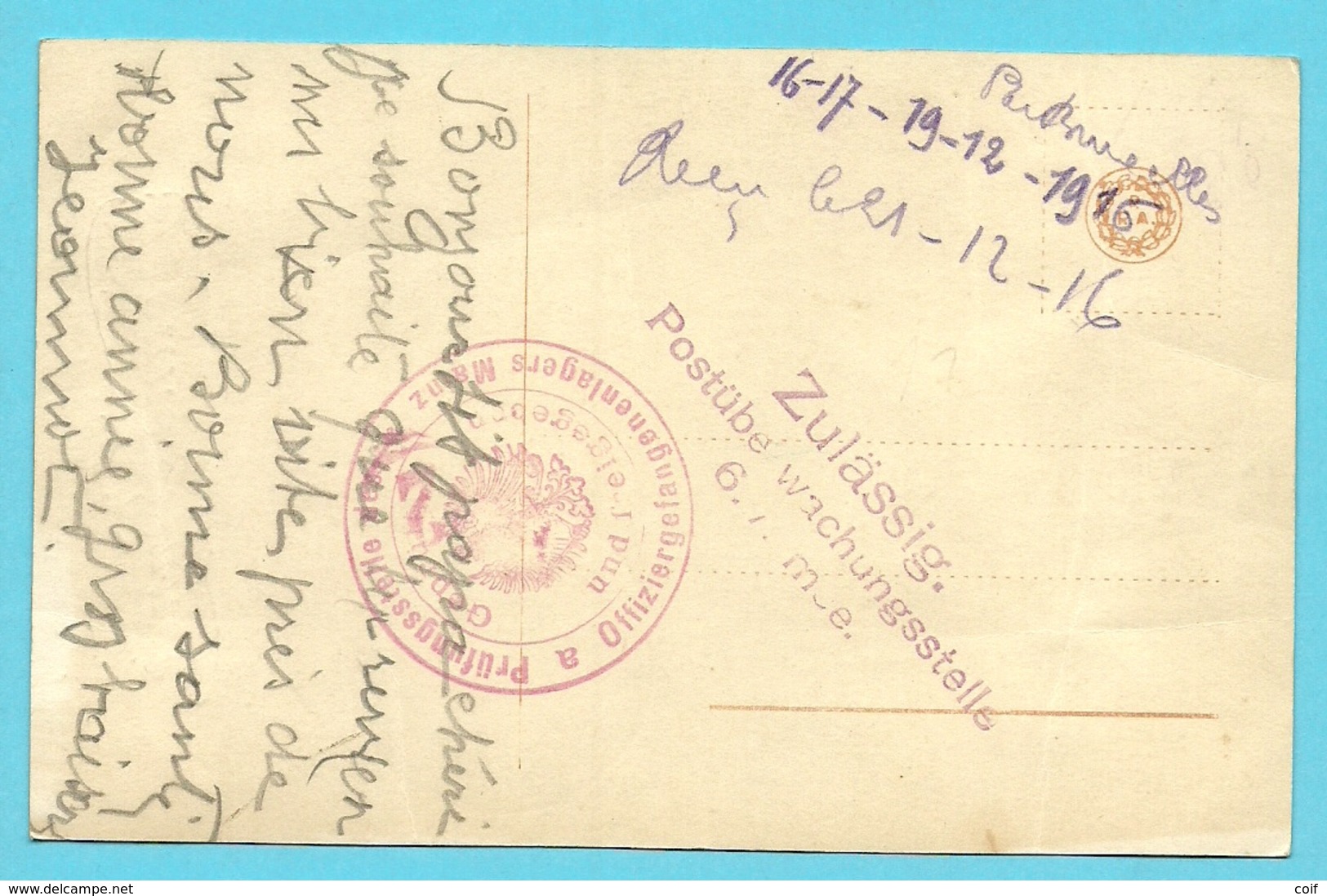 Kaart Met Stempel Van Offiziergefangenenlager MAINZ + Zulassig / Postuberwachungsstelle / 6.Armee - Kriegsgefangenschaft