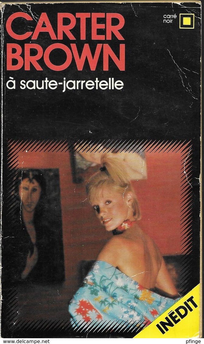 A Saute-jarretelle Par Carter Brown - Carré Noir N°283 - NRF Gallimard