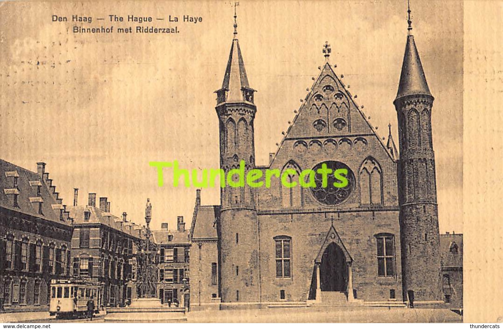 CPA DEN HAAG LA HAYE THE HAGUE BINNENHOF MET RIDDERZAAL TRAM - Den Haag ('s-Gravenhage)