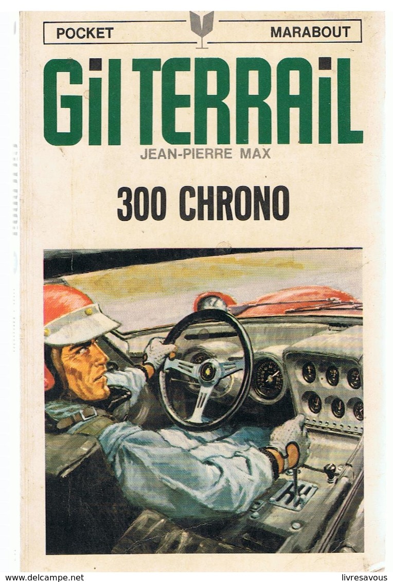 Science Fiction GIL TERRAIL 300 CHRONO N°65 Par Jean-Pierre MAX POCKET MARABOUT De 1969 Couv P. Joubert - Marabout SF