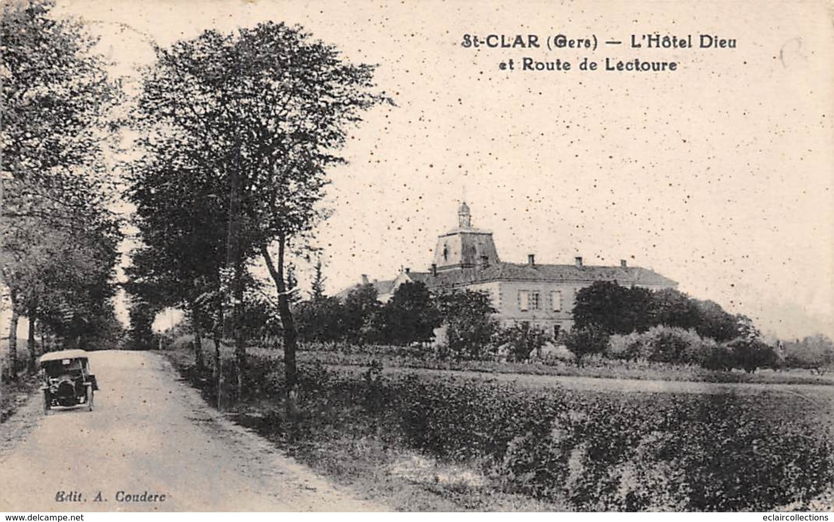 Saint Clar          32           Hôtel Dieu Et Route De  Lectoure           (Voir Scan) - Otros & Sin Clasificación