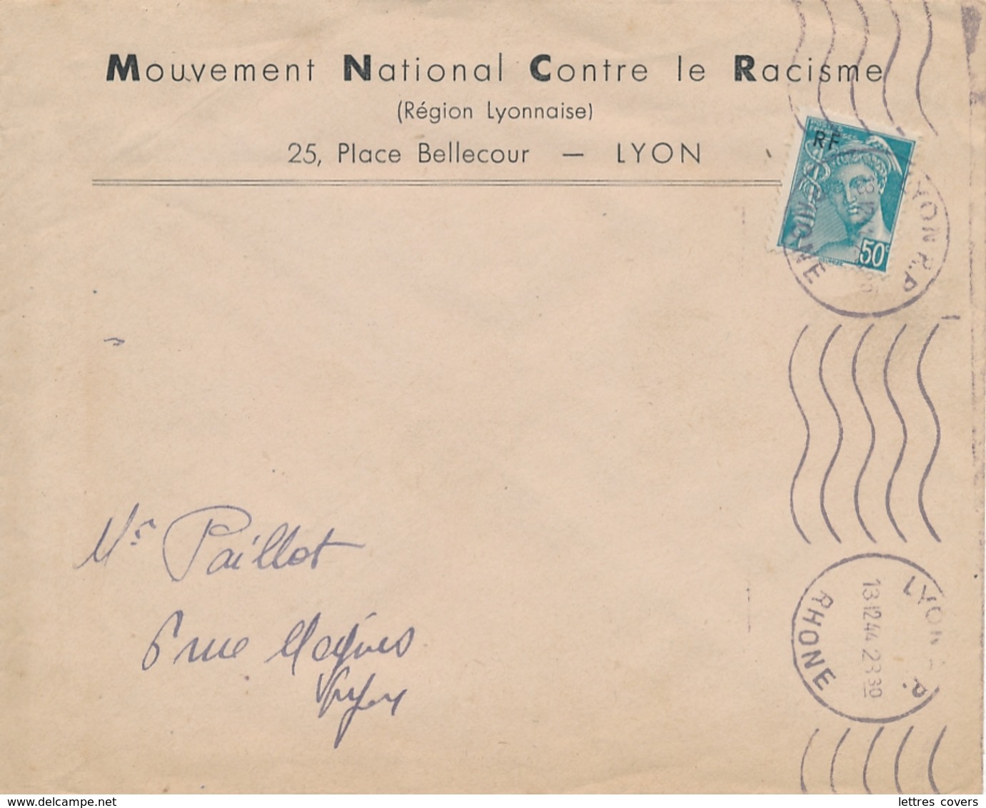 Mercure Liberation RF Obl LYON RHÔNE Lettre En-tête " MOUVEMENT NATIONAL CONTRE LE RACISME " - Guerre De 1939-45