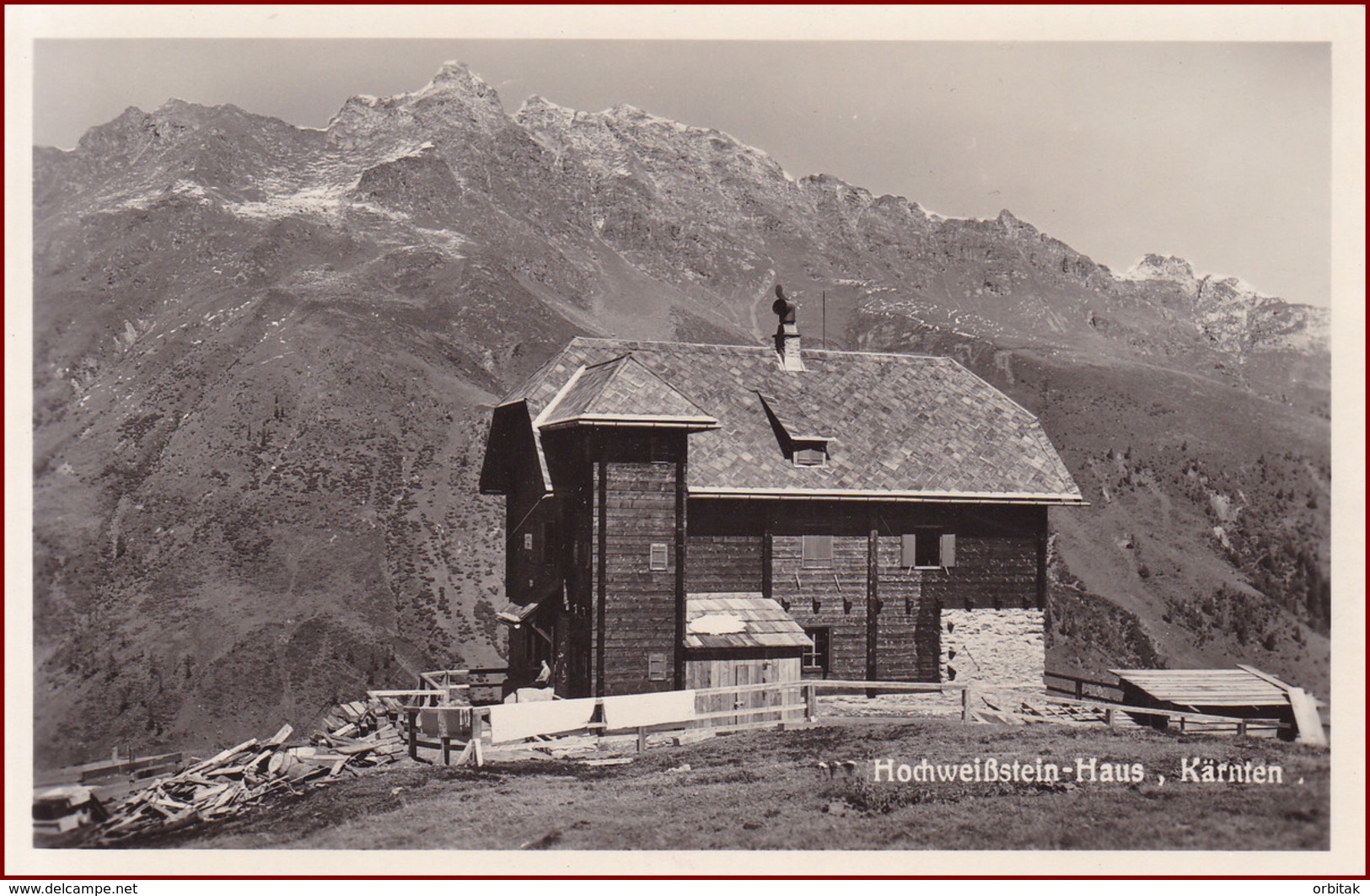 Hochweissteinhütte (Hochweissteinhaus) * Berghütte, Karnische Alpen, Tirol * Österreich * AK1229 - Lesachtal