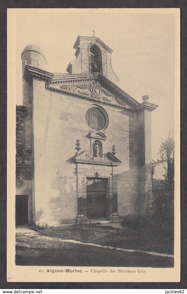 100509/ AIGUES-MORTES, Chapelle Des Pénitents Gris - Aigues-Mortes