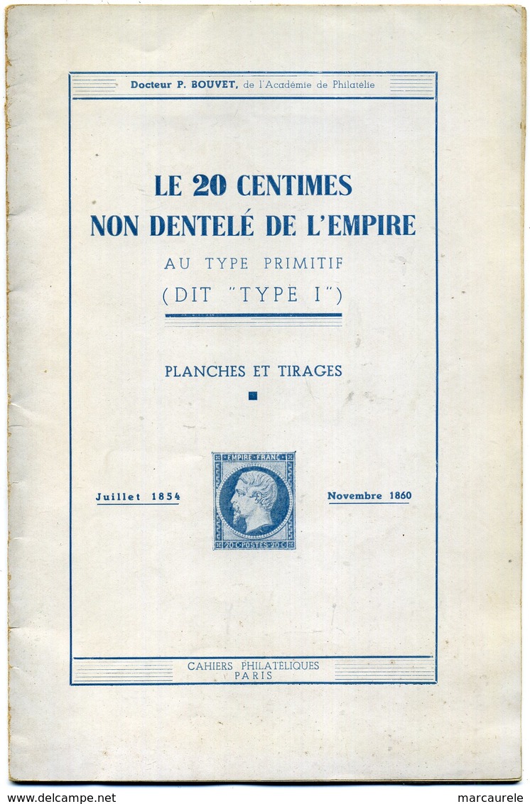 France  étude Sur Le 20c Empire Non Dentelé,  Bouvet  1946 - Philatélie Et Histoire Postale