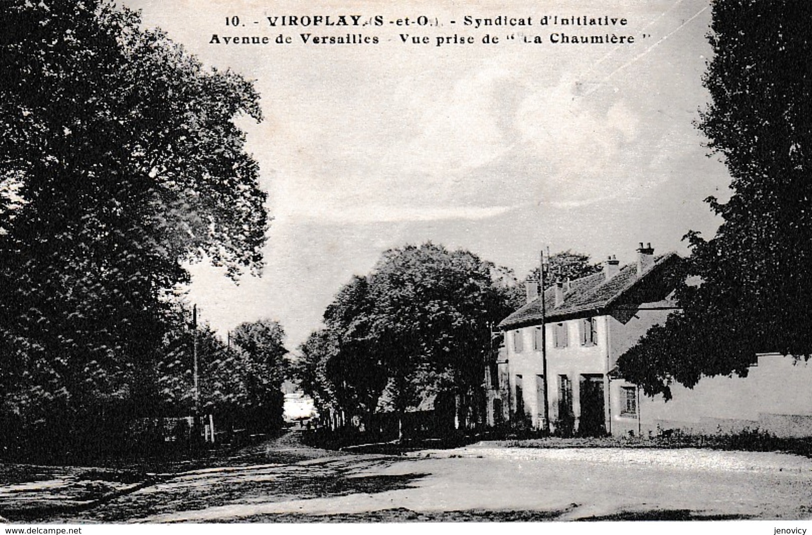 VIROFLAY SYNDICAT D'INITIATIVE AVENUE DE VERSAILLES ,VUE PRISE "LA CHAUMIERE"  REF 65729 - Viroflay