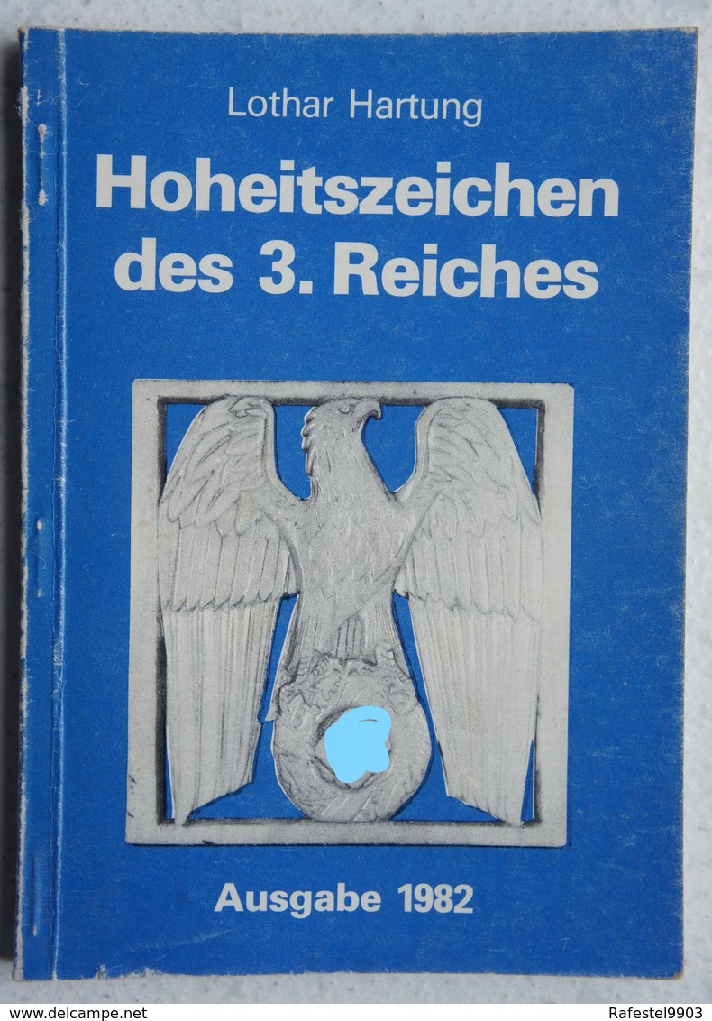 HOHEITSZEICHEN DES 3 REICH Catalogue Insigne Métalliques Et En Tissu Du 3ème Reich Allemagne Guerre Wehramch NSDAP - 5. Guerres Mondiales