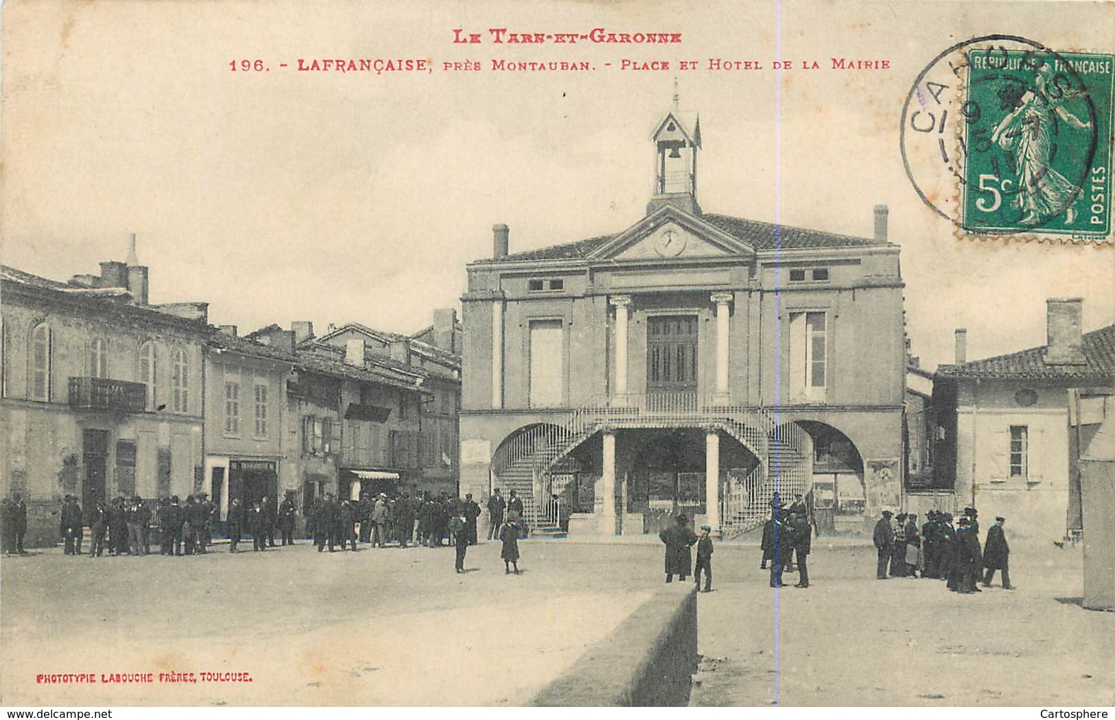 CPA 82 Tarn Et Garonne Lafrancaise Place Et Hotel De La Mairie - Lafrancaise