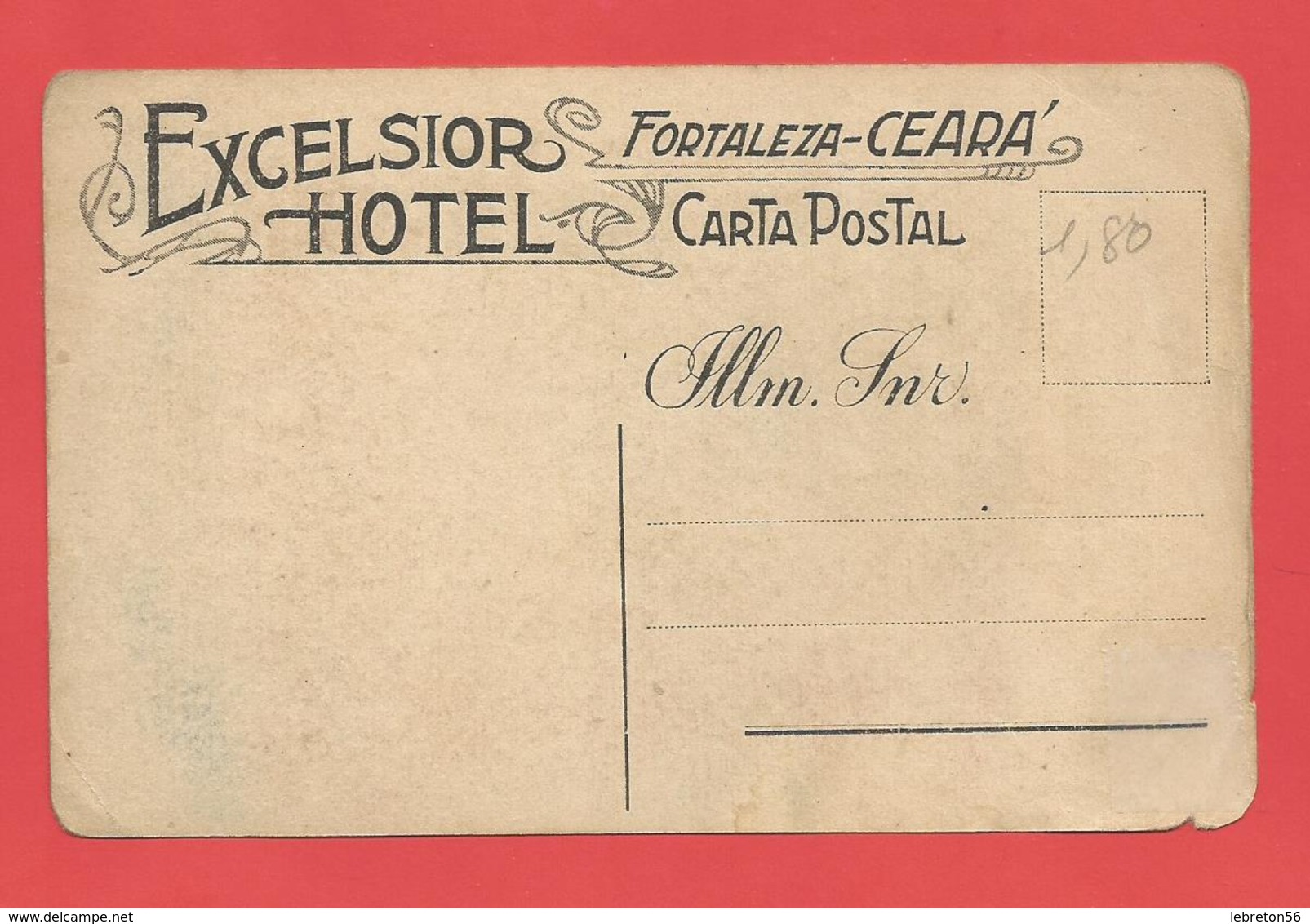 C.P.A.   " FORTALEZA "  CE ARA . Excelsior Hôtel ( Animée ) X  2phot. - Fortaleza