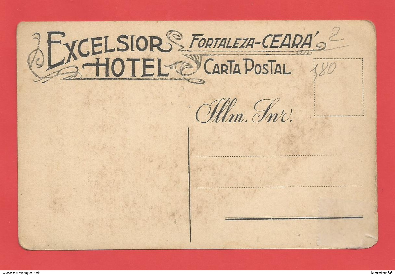 C.P.A.   " FORTALEZA "  CE ARA . Excelsior Hôtel ( Animée ) X  2phot. - Fortaleza