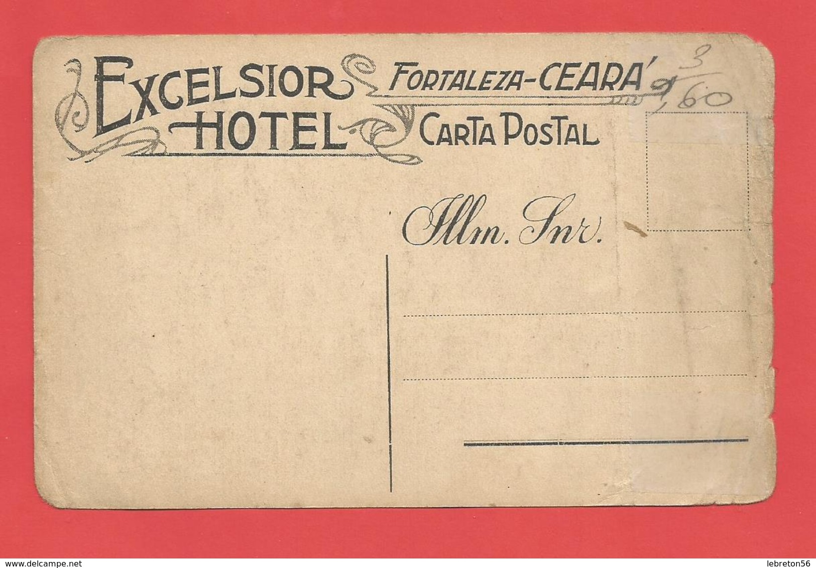 C.P.A.   " FORTALEZA "  CE ARA . Excelsior Hôtel ( Animée ) X  2phot. - Fortaleza