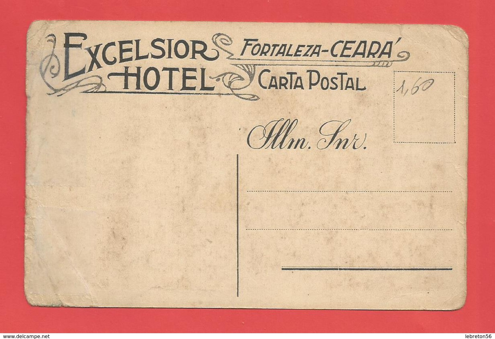 C.P.A.   " FORTALEZA "  CE ARA . Excelsior Hôtel ( Animée ) X  2phot. - Fortaleza