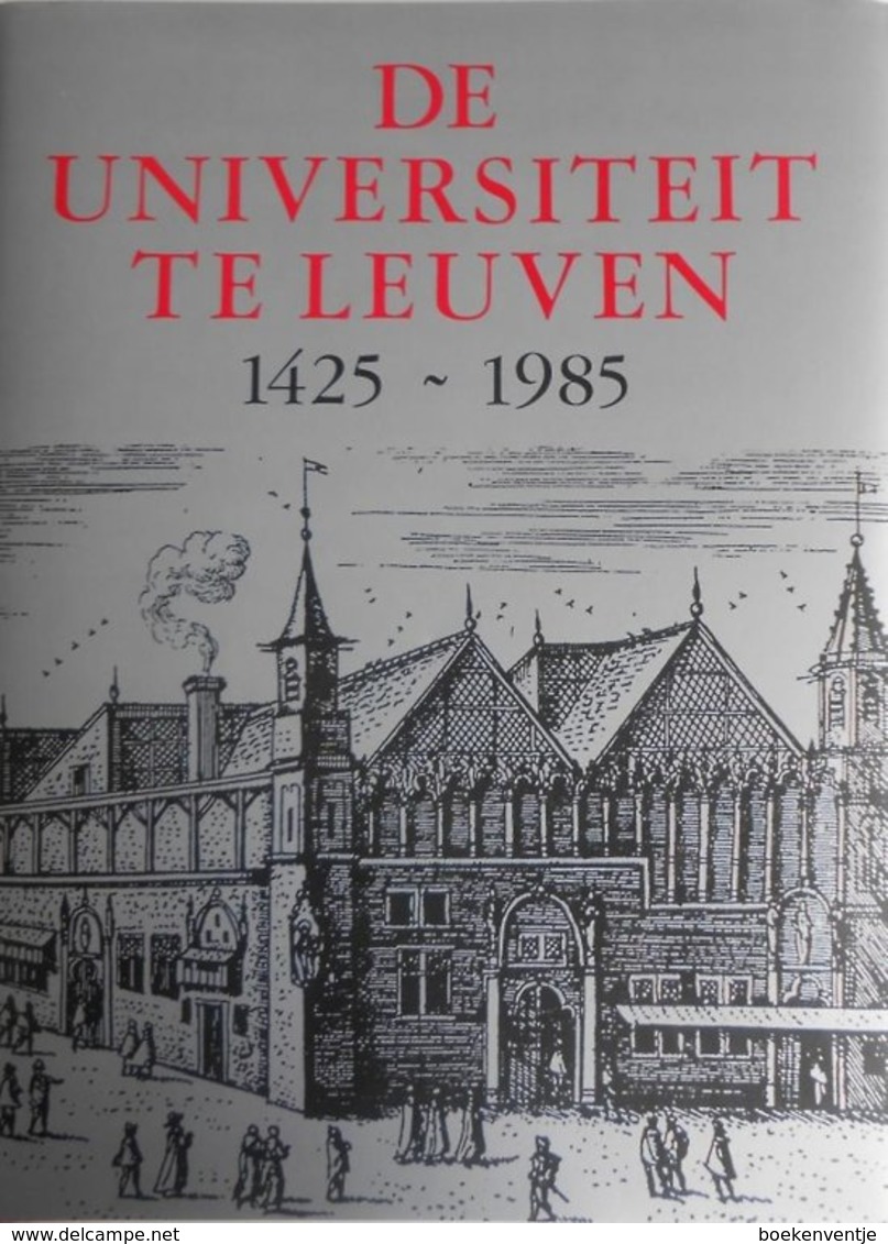 De Universiteit Leuven 1425 - 1985 - Antiguos