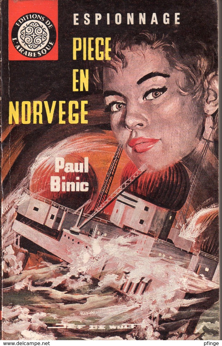 Piège En Norvège Par Paul Binic - L'arabesque Espionnage N°252 - Couverture : Jef De Wulf - Editions De L'Arabesque