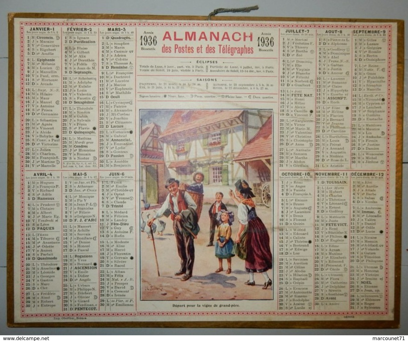 CALENDRIER ALMANACH DES POSTES ET TÉLÉGRAPHES 1936 DÉPARTEMENT DE LA LOIRE DÉPART POUR A VIGNE DE GRAND PÈRE ALSACE - Grand Format : 1921-40