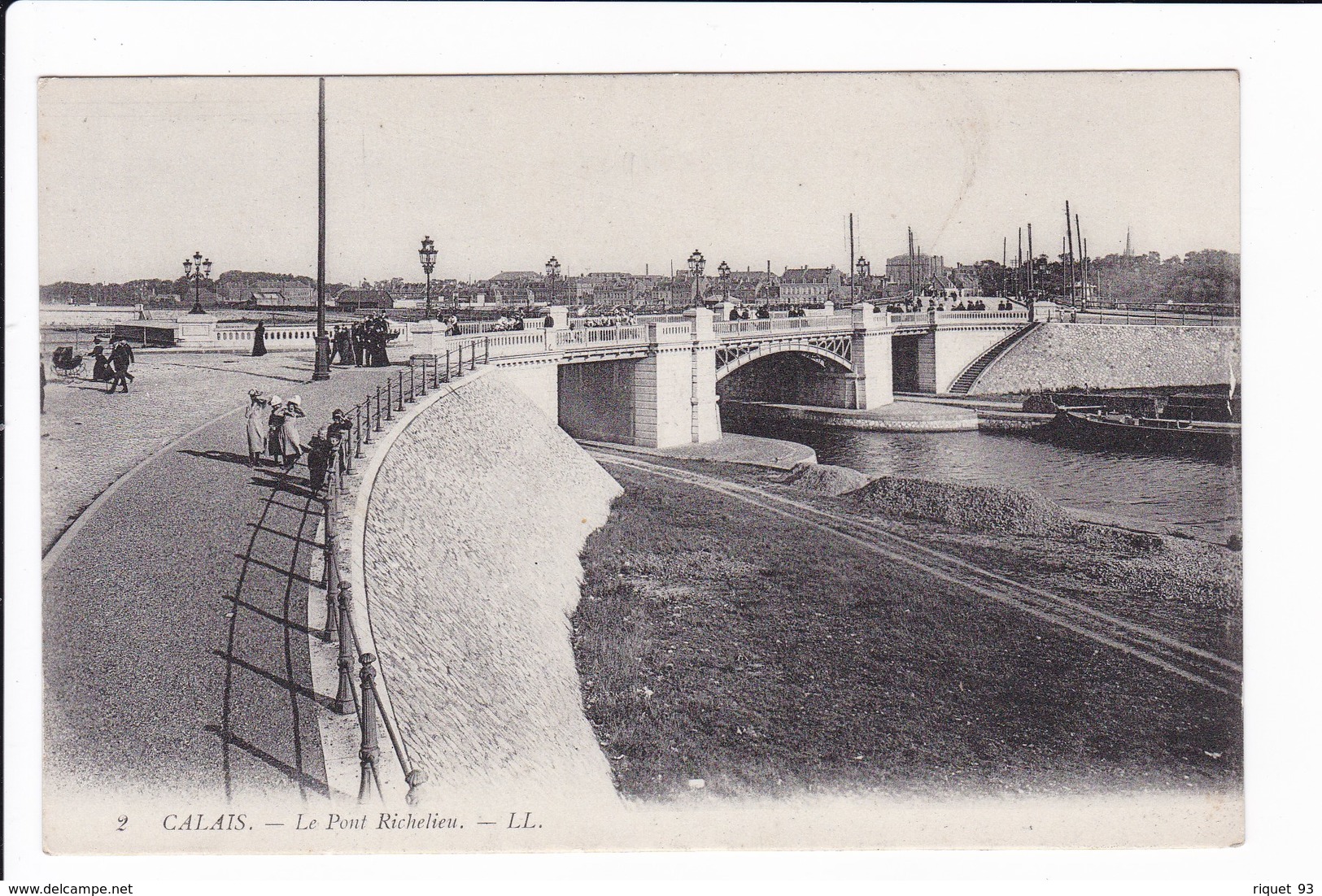 2 - CALAIS - Le Pont Richelieu - Calais