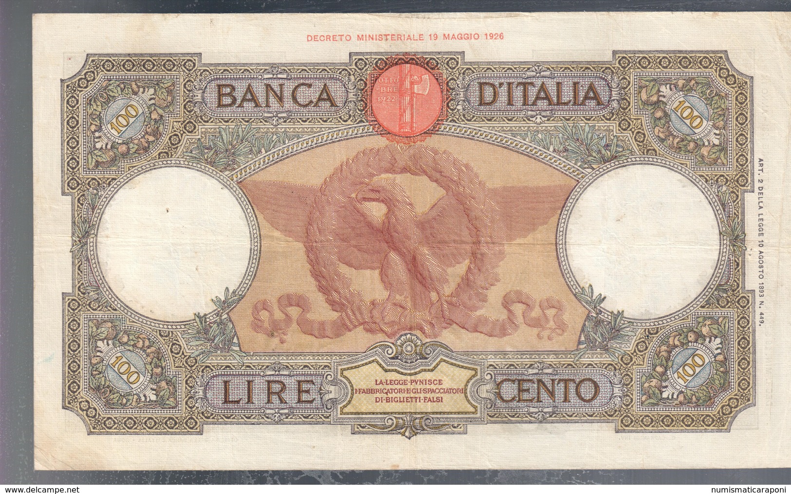 100 Lire Roma Guerriera Roma Fascio 29 01 1938 Bel Bb Naturale 2 Forellini Di Spilla  LOTTO 3238 - 100 Liras