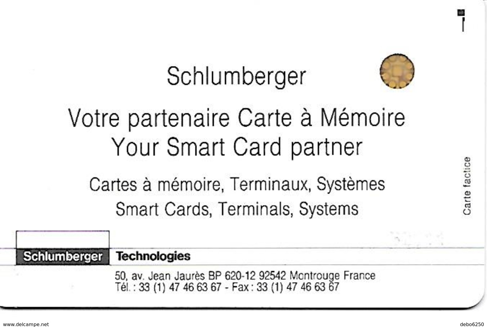 SCHLUMBERGER Technologies (au Dos Inscrit Carte Factice) - Unclassified