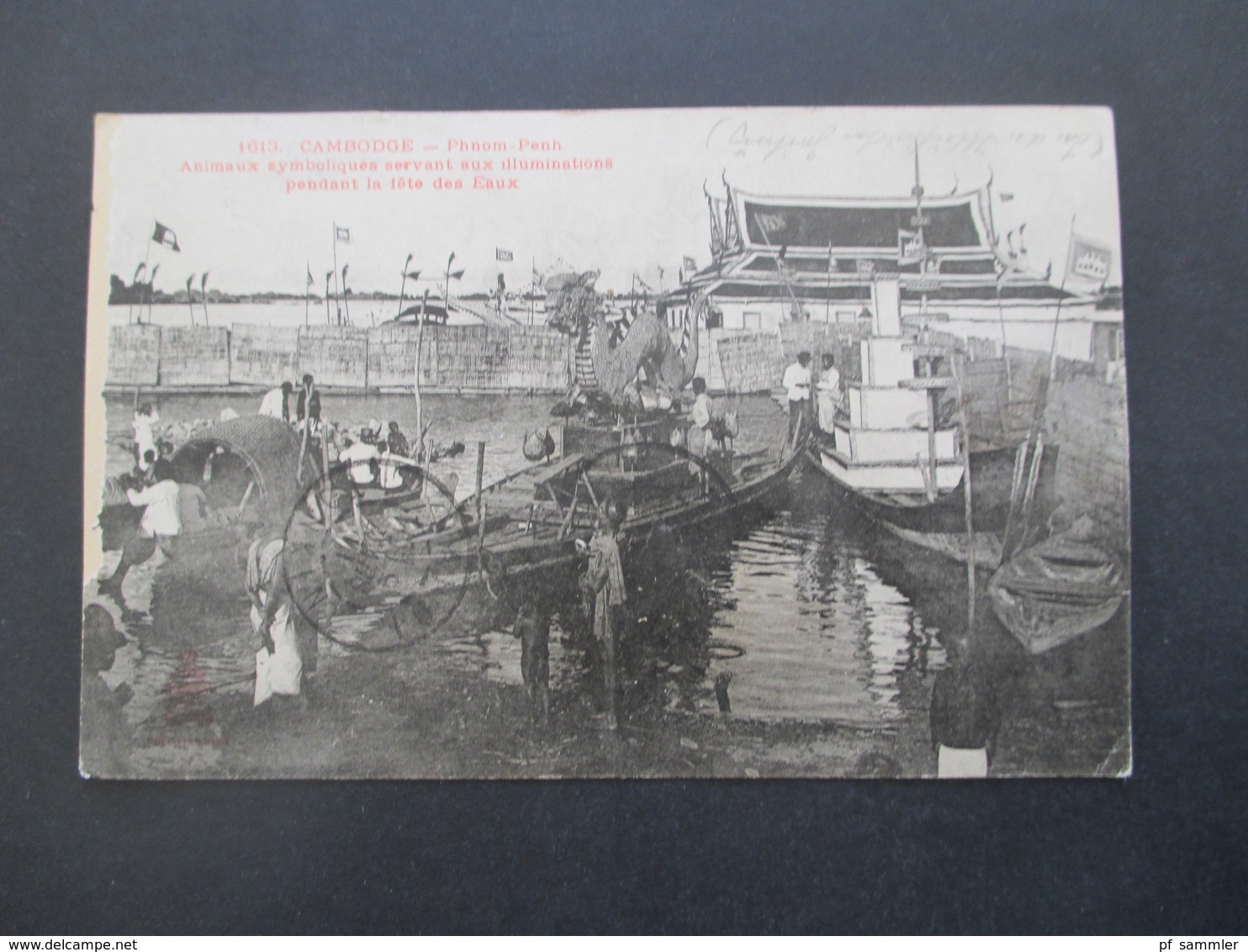 Kambodscha Cambodge 1910 AK Phnom Penh Drachen Figur Auf Einem Boot Stempel Tonkin Nach Nürnberg Gesendet - Camboya