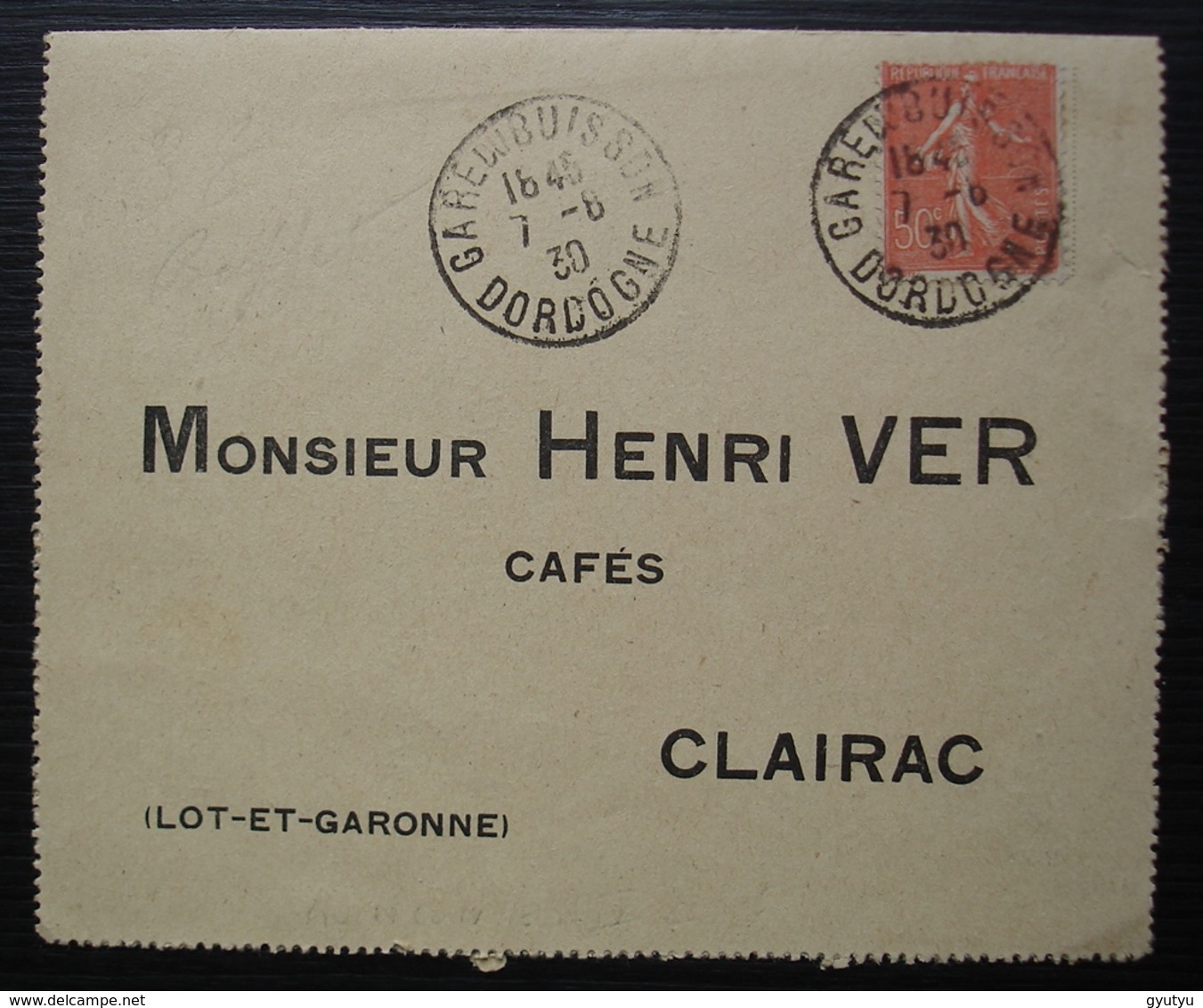 Gare Du Buisson (Dordogne) 1930 Sur Carte Réponse Pour Clairac (Lot Et Garonne) Cafés Henri Ver - 1877-1920: Semi Modern Period