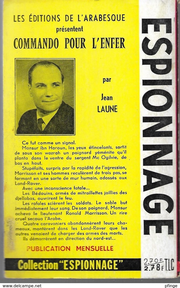 Commando Pour L'enfer Par Jean Laune - Espionnage L'Arabesque N°466, 1963 - Couverture : Jef De Wulf - Editions De L'Arabesque