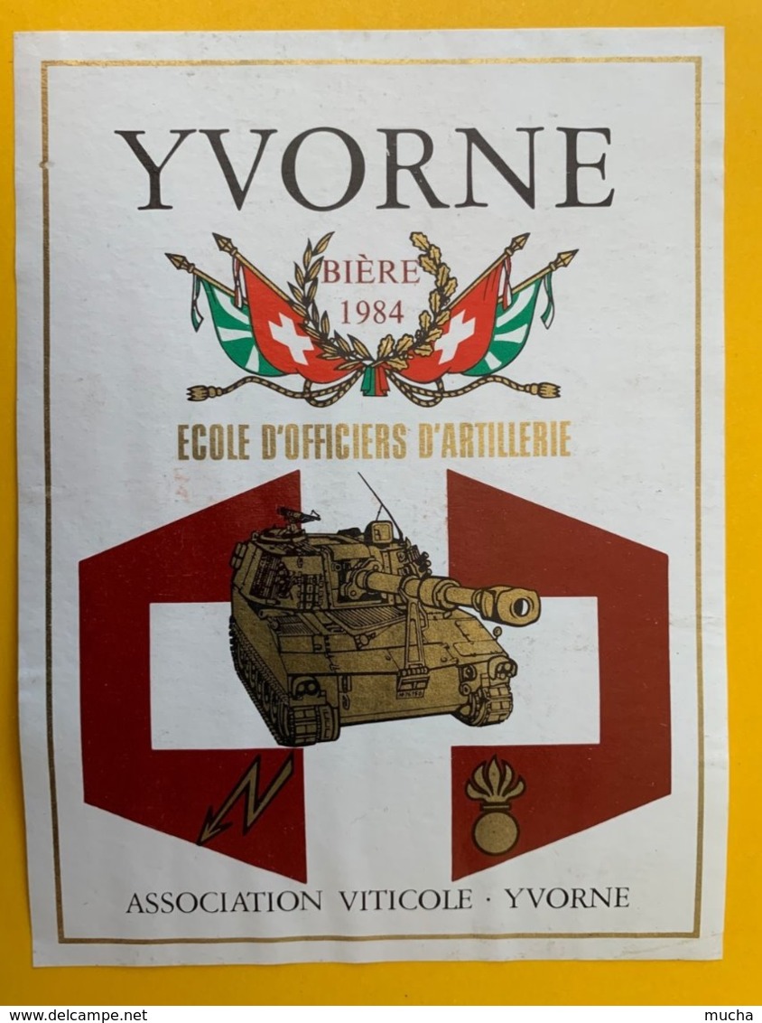 13929 - Yvorne Bière 1984 Ecole D'officiers D'Artillerie - Militaire