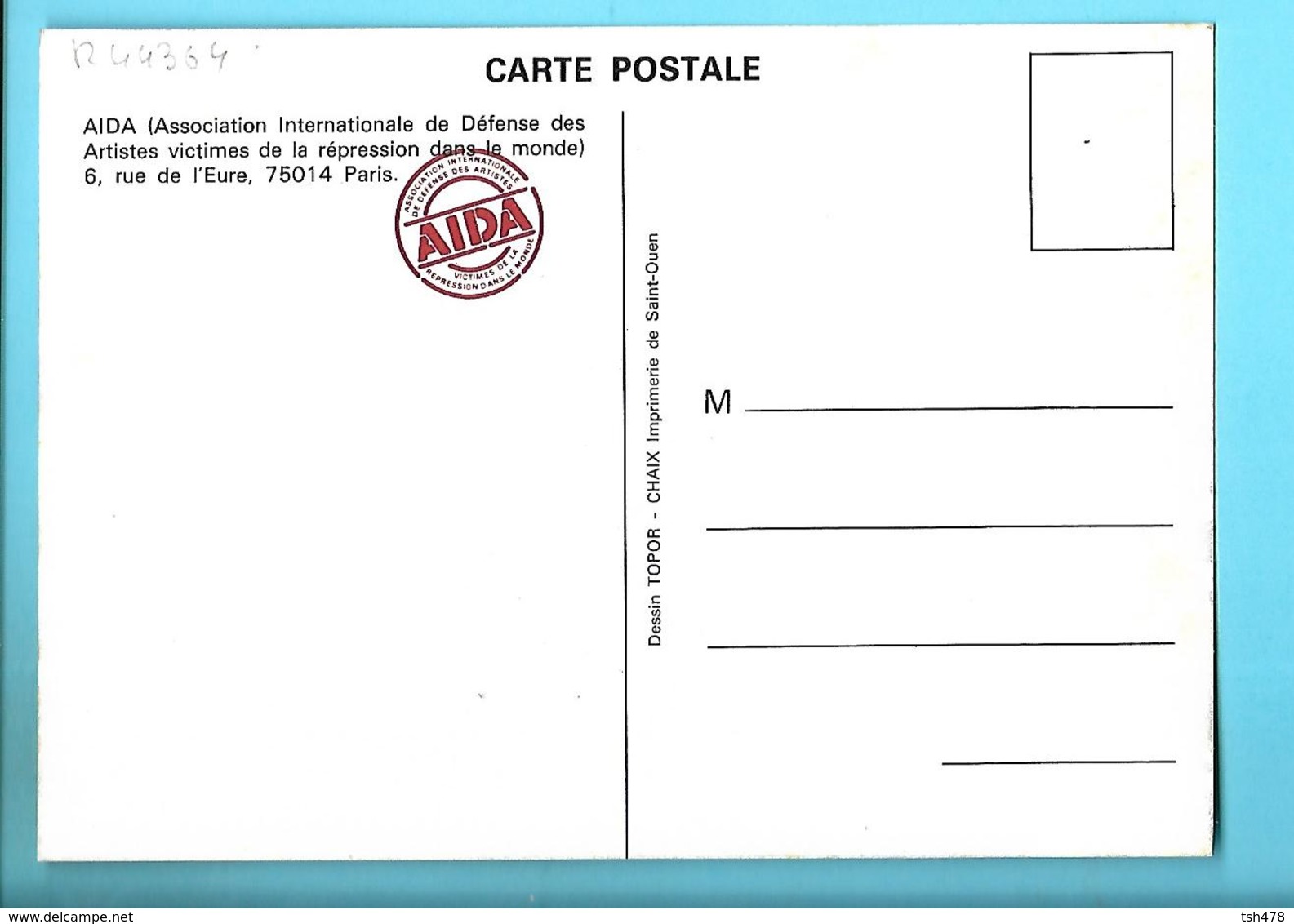 AIDA----illustration  TOPOR--association Internationale De Défense Des Artistes Victimes De La Répression--voir 2 Scans - Topor