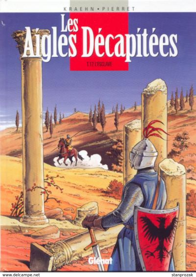 Les Aigles Décapitées L'esclave - Aigles Décapitées, Les