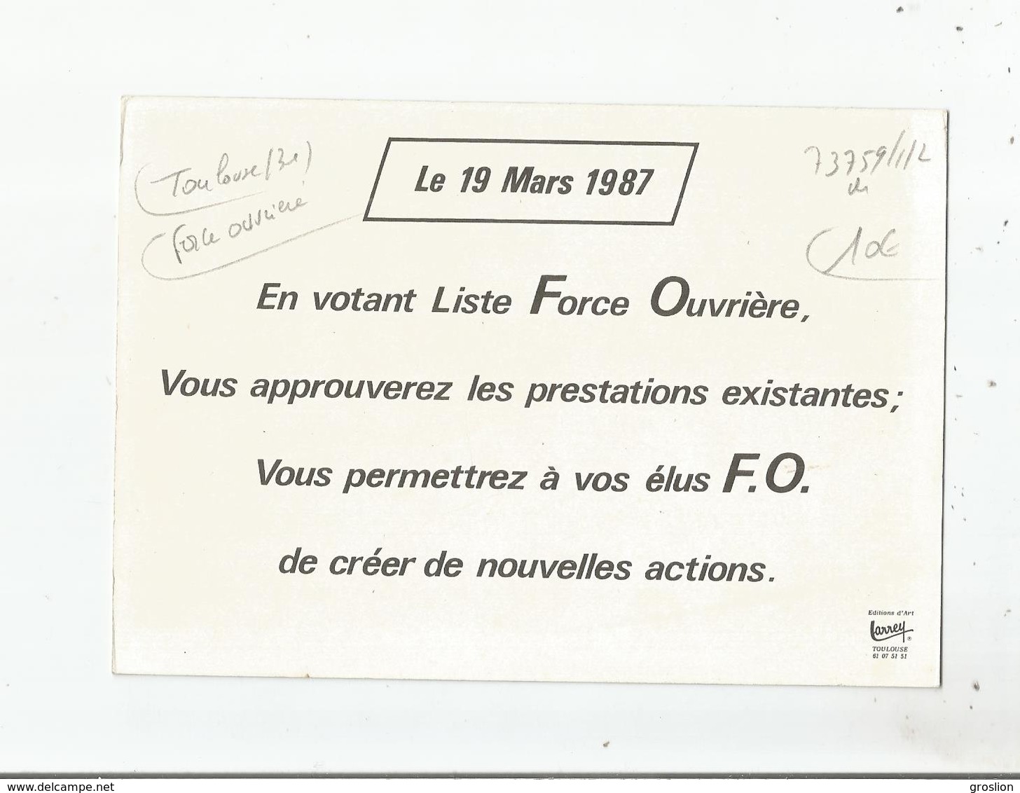 FORCE OUVRIERE TOULOUSE 1987 - Partidos Politicos & Elecciones