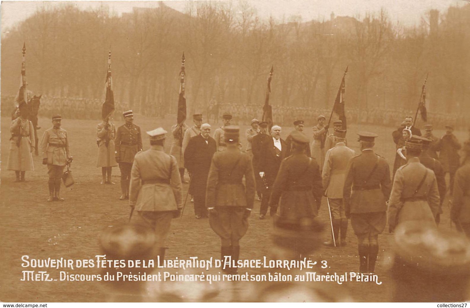 57-METZ- CARTE-HPOTO-FÊTES DE LA LIBERATION D'ALSACE-LORRAINE,DISCOURS DU PRESIDENT POINCARE REMET SON BÂTON A PETAIN - Metz