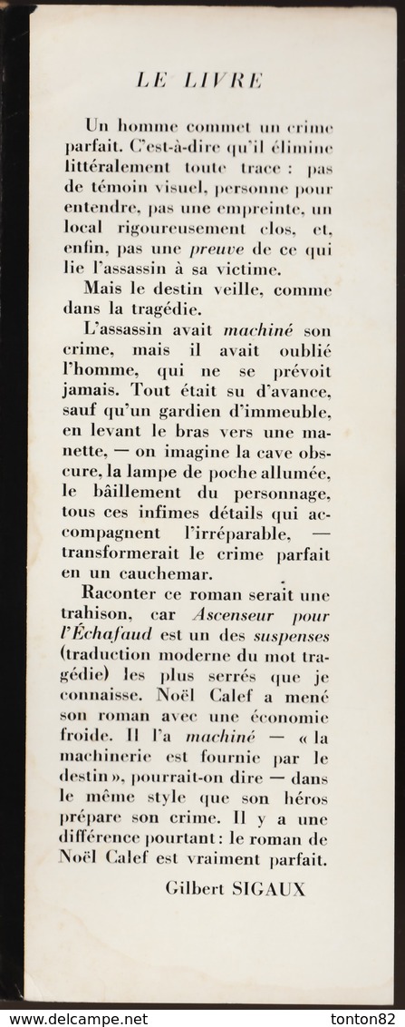 Noël Calef - Ascenseur Pour L'échafaud - Librairie Arthème Fayard - ( 1956 ) . - Arthème Fayard - Autres