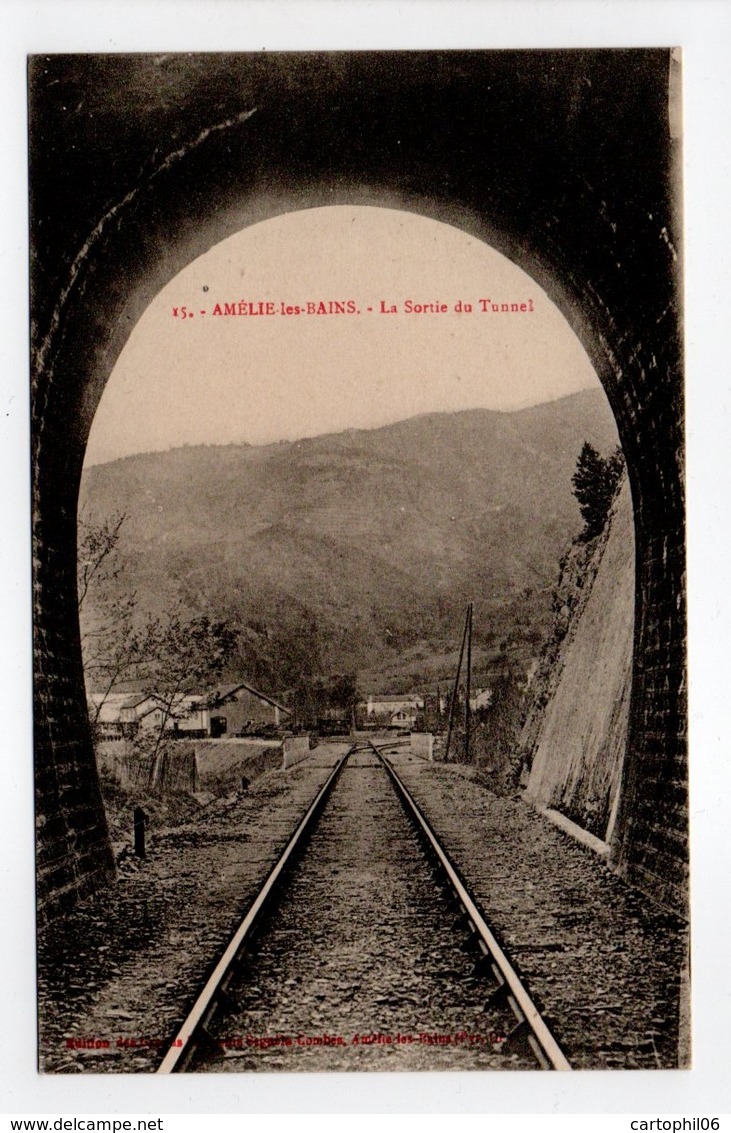 - CPA AMÉLIE-LES-BAINS (66) - La Sortie Du Tunnel - Editions Séguela-Combes N° 15 - - Andere & Zonder Classificatie