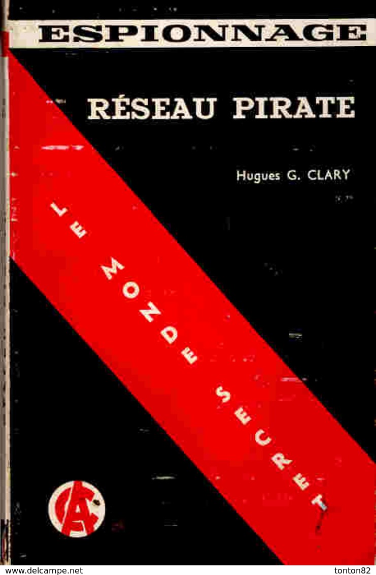 " Le Monde Secret " N°  26 - Réseau Pirate - Hugues G. Clary - ( 1959 ) . - Otros & Sin Clasificación