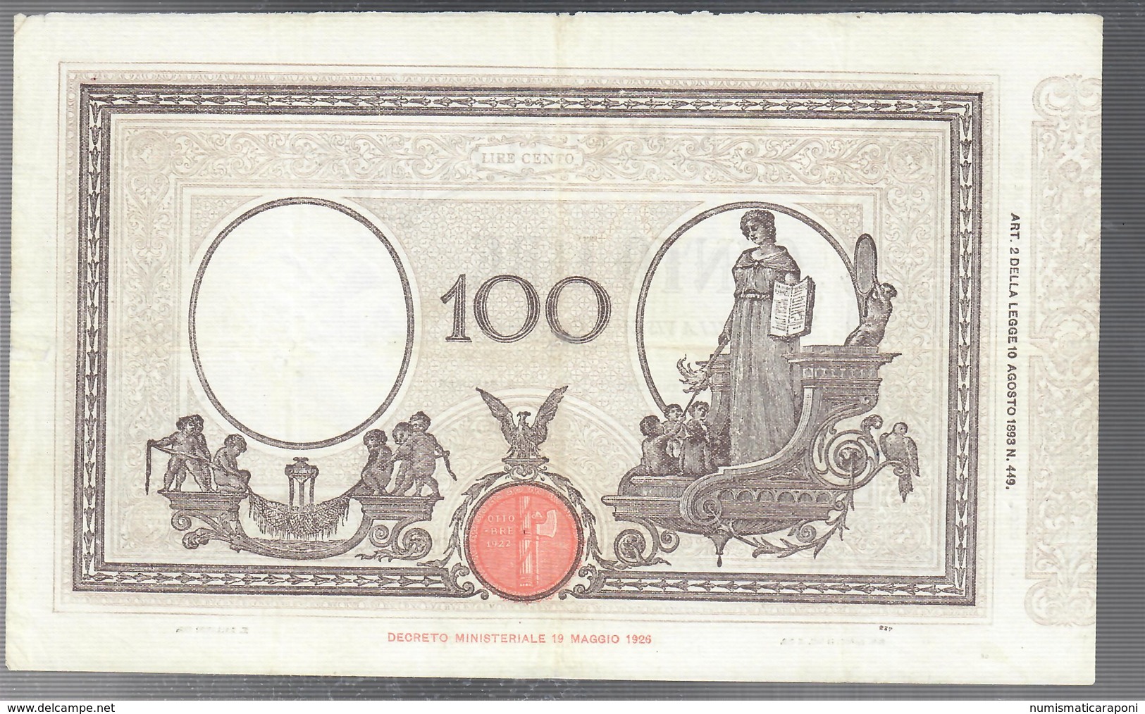 100 LIRE Barbetti Matrice Fascio 07 10 1929 Leggermente Pressato Foro Centrale E Taglietto Ricongiunto Q.bb  LOTTO 3244 - Italia – 5 Lire