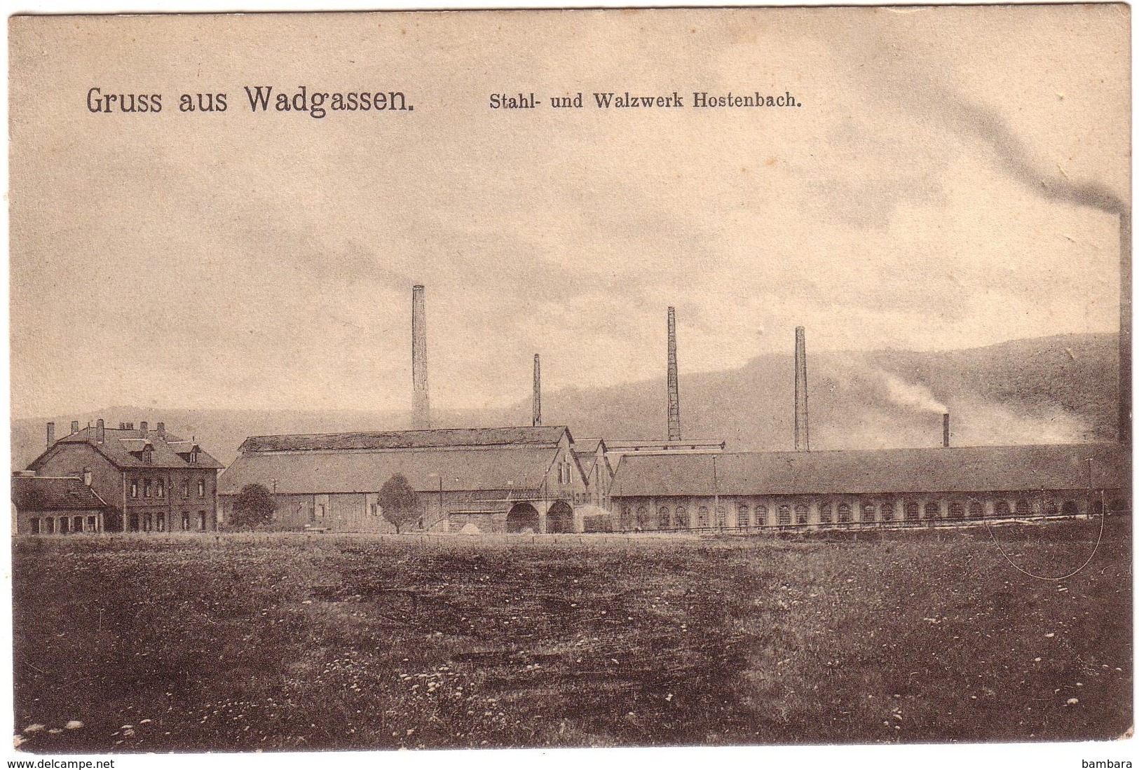 WADGASSEN - Stahl Und Walzwerk Hostenbach - Autres & Non Classés