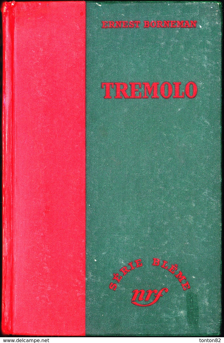 Ernest Borneman - Trémolo - Série Blême - ( 1951 ) . - Série Blême