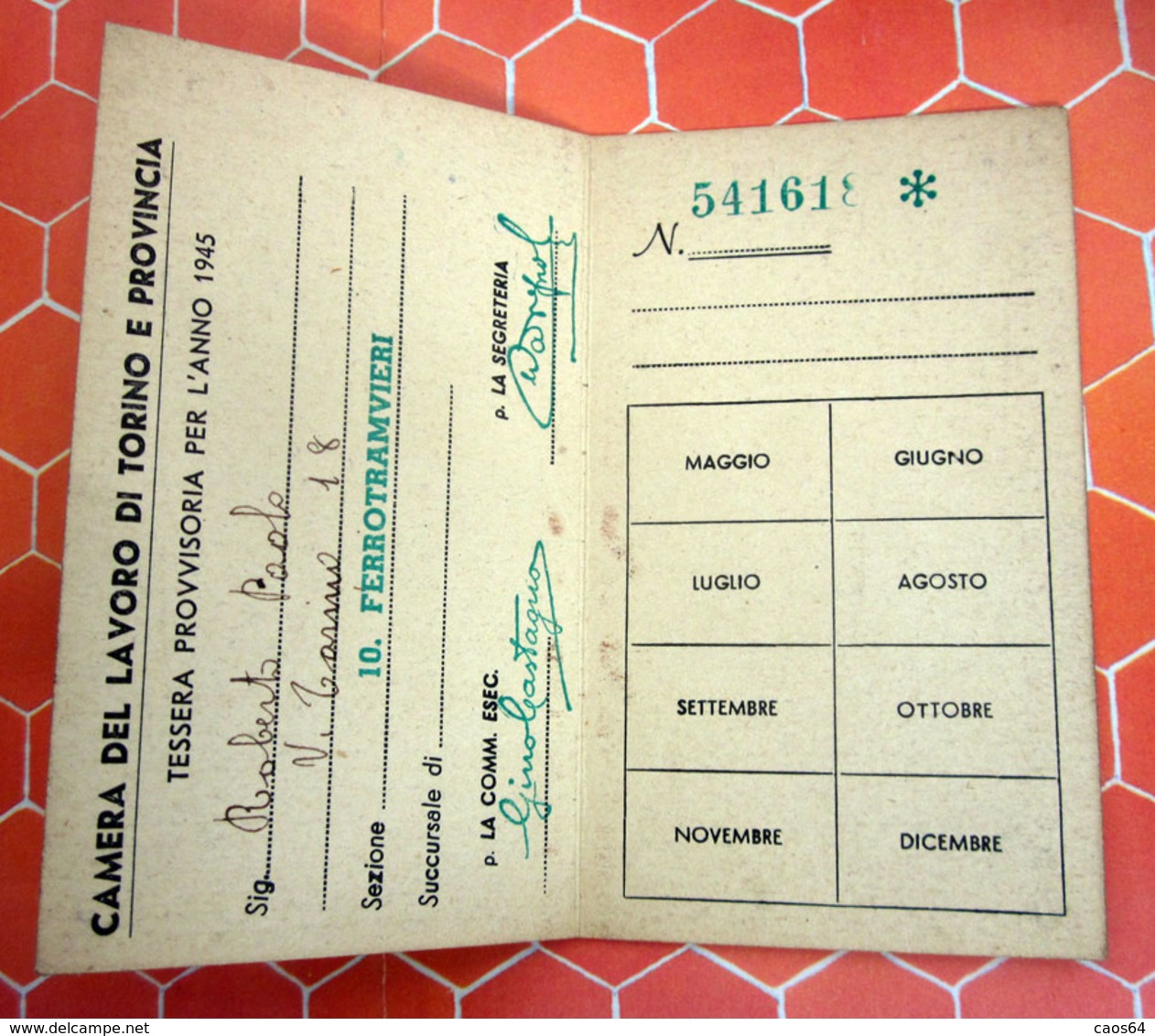 TESSERA PROVVISORIA CGIL 1945 FERROTRAMVIERI TORINO E PROVINCIA - Cartes De Membre