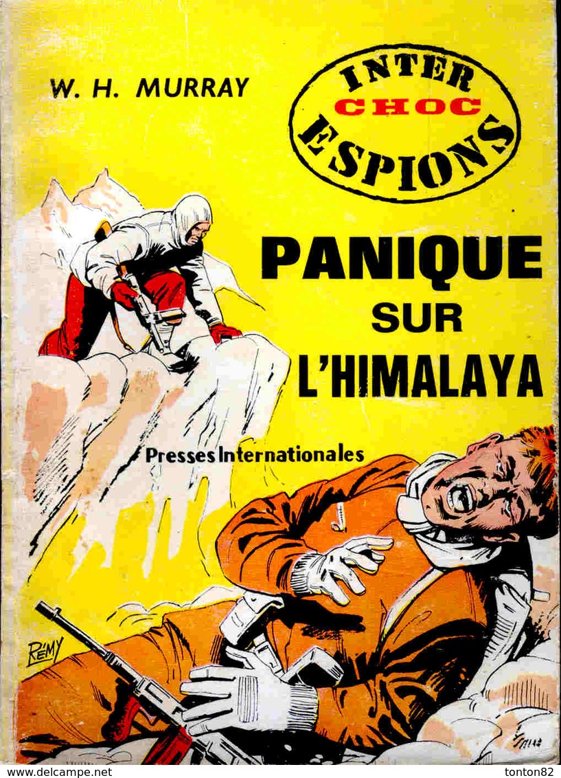 Inter Choc Espions N° 18 - Panique Sur L' Himalaya - W.H Murray - ( 1964 ) . - Other & Unclassified