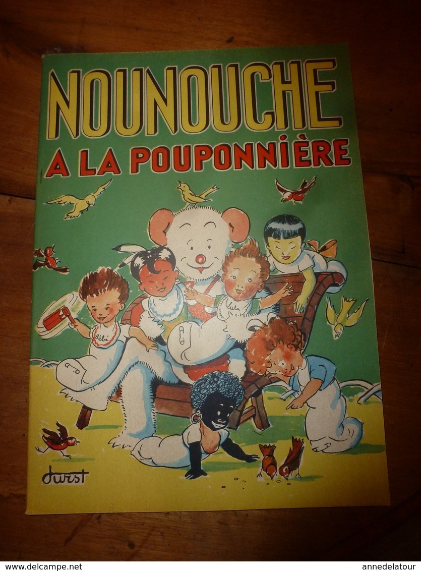 1954 NOUNOUCHE  à La Pouponnière,   Texte Et Dessins De DURST - Collections